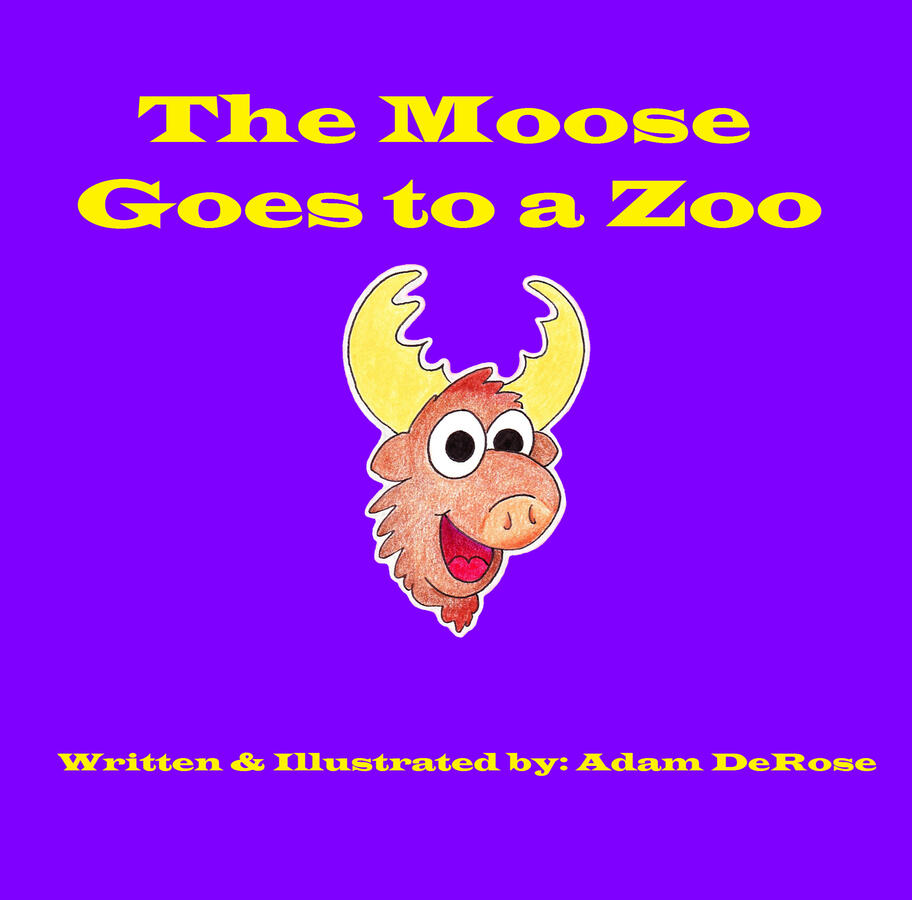 The Moose Goes to a Zoo The Moose Goes to a Zoo